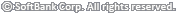 ©SoftBank Corp. All rights reserved.